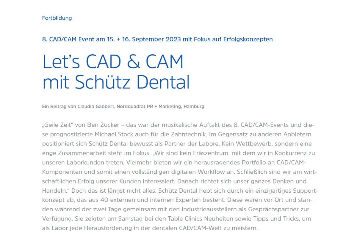 Nordquadrat PR + Marketing - Claudia Gabbert - News - Let's CAD & CAM mit Schütz Dental