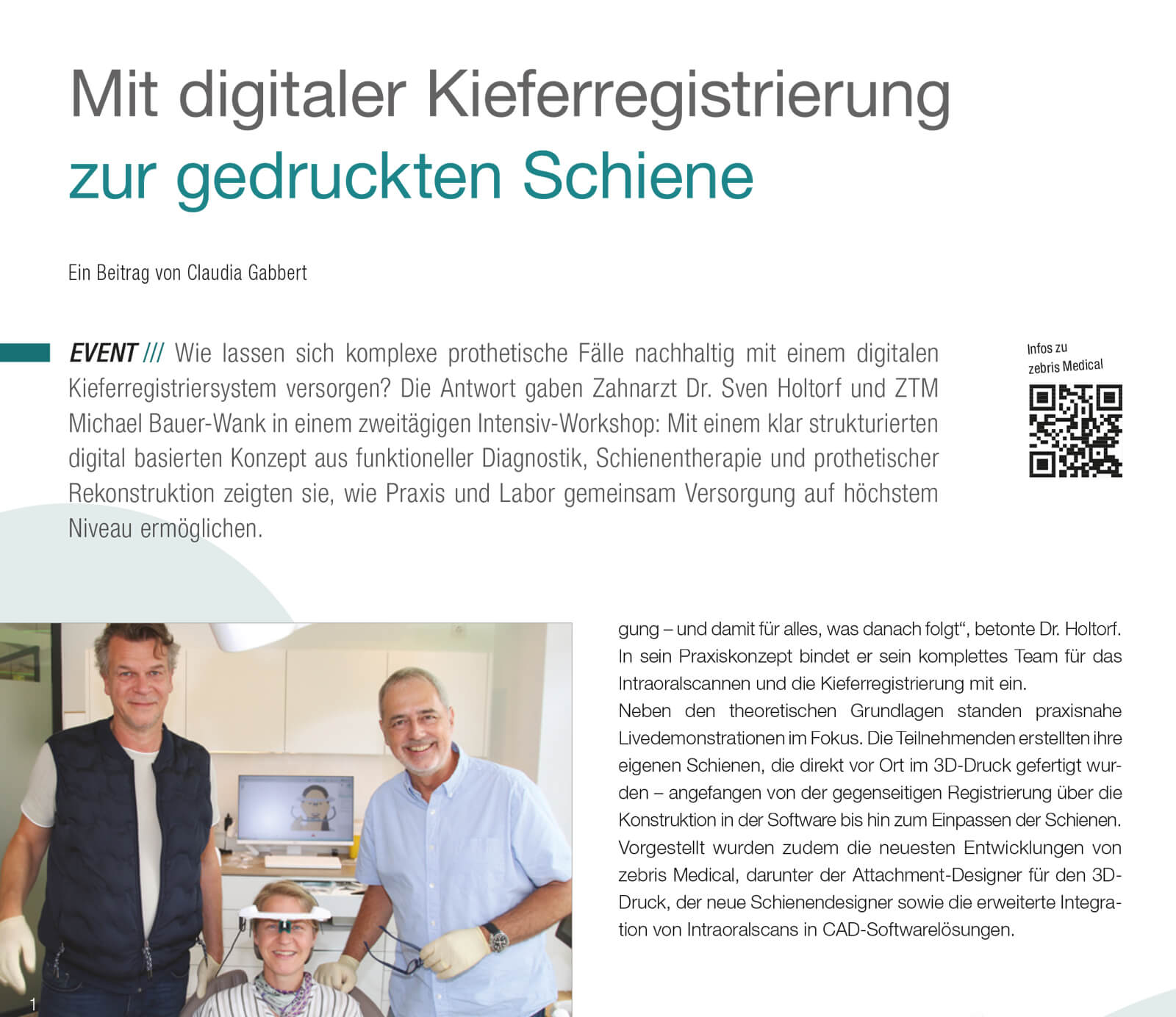 Mit digitaler Kieferregistrierung zur gedruckten Schiene