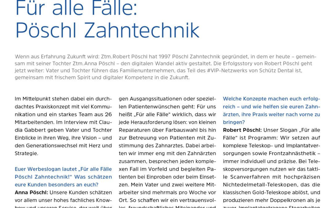 Für alle Fälle: Pöschl Zahntechnik